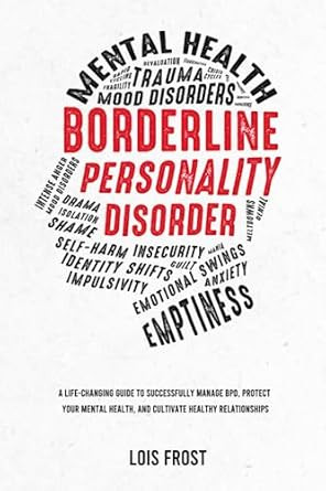 Borderline Personality Disorder