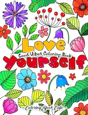 Good Vibes Coloring Book