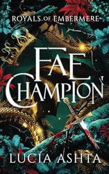 Fae Champion: A Fantasy Romance