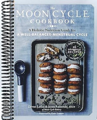 The Moon Cycle Cookbook