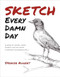 Sketch Every Damn Day