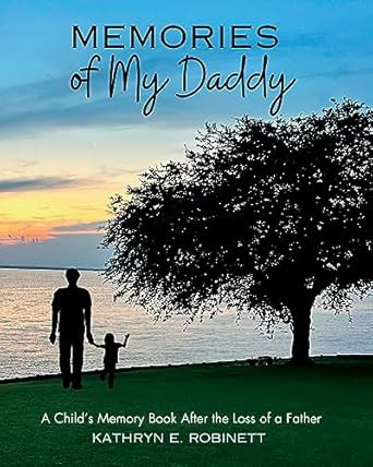 Memories of My Daddy
