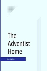 The Adventist Home