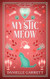 Mystic Meow