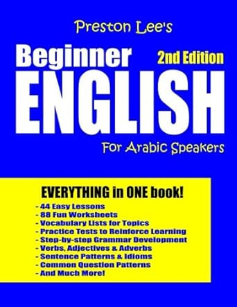 Preston Lee's Beginner English For Arabic Speakers - 2nd Edition