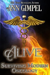 Alive Surviving Modern Oncology