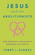 Jesus and the Abolitionists