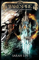 Wakespire (The Weirkey Chronicles)