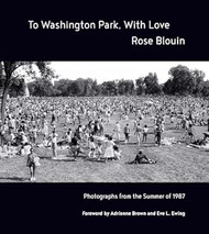 To Washington Park With Love