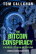 The Bitcoin Conspiracy