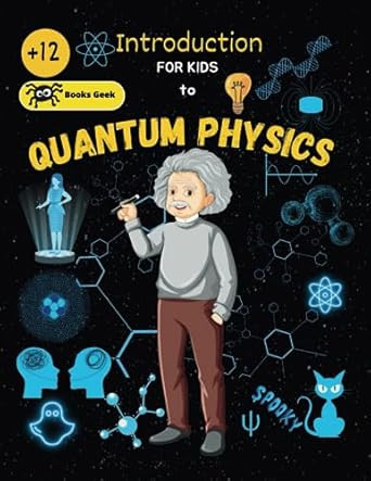 Introduction to Quantum Physics for Kids