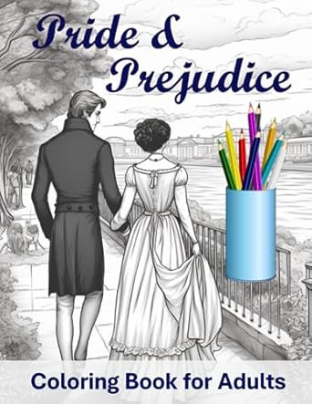 Pride and Prejudice Coloring Book for Adults