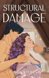 Structural Damage: MMF Why Choose Romance