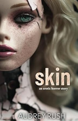 Skin: An Erotic Horror Story