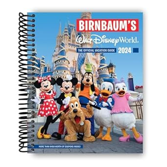 Birnbaum's 2024 Walt Disney World: The Official Vacation Guide