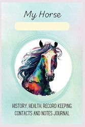 My Horse Journal for Record-Keeping