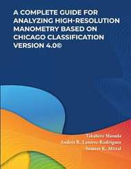 A Complete Guide for Analyzing High-Resolution Manometry