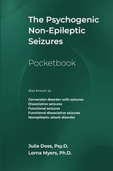 The Psychogenic Non-Epileptic Seizures Pocketbook