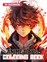 Anime Boys Coloring Book