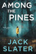 Among the Pines (Blake Larsen) Among the Pines (Blake Larsen)