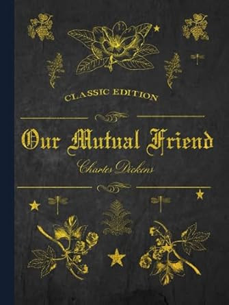 Our Mutual Friend