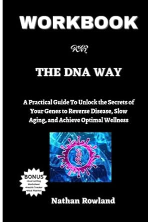 Workbook for The DNA Way By Kashif Khan