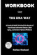 Workbook for The DNA Way By Kashif Khan