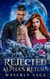Rejected Alpha's Return: A Werewolf Shifter Enemies to Lovers Romance