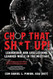 Chop that Sh*t Up! Leadership and Life Lessons Learned
