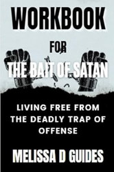Workbook For The Bait of Satan