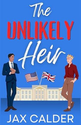 The Unlikely Heir: A Forbidden MM Royal Romance