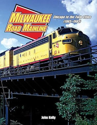 Milwaukee Road Mainline Chicago to the Twin Cities
