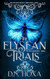 The Elysean Trials