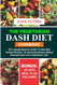 THE VEGETARIAN DASH DIET COOKBOOK