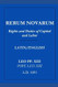 Rerum Novarum: Encyclical of Pope Leo XIII on Capital and Labor