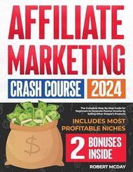 Affiliate Marketing Crash Course