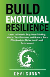 Build Emotional Resilience