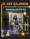 El Rey Salomon El Rey Mas Grande y Sabio Del Mundo