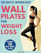 Wall Pilates for Weight Loss
