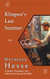 Klingsor's Last Summer
