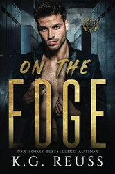 On The Edge: A Dark College Romance
