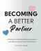 Becoming a Better Partner