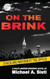 On the Brink