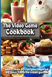 The Video Game Cookbook