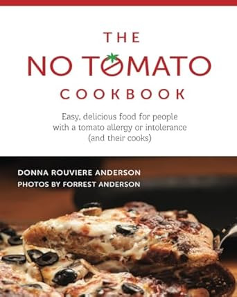 The No Tomato Cookbook