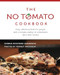 The No Tomato Cookbook