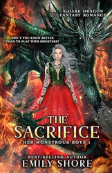The Sacrifice: a Dark Dragon Fantasy Romance