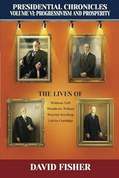 Presidential Chronicles Volume VI