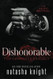 Dishonorable: The Complete Trilogy