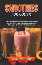 SMOOTHIES FOR COLITIS